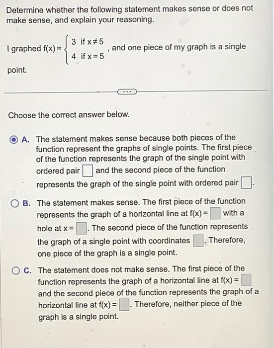 Solved Determine whether the following statement makes sense | Chegg.com