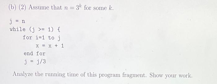 Solved B 2 Assume That N 3k For Some K J N While