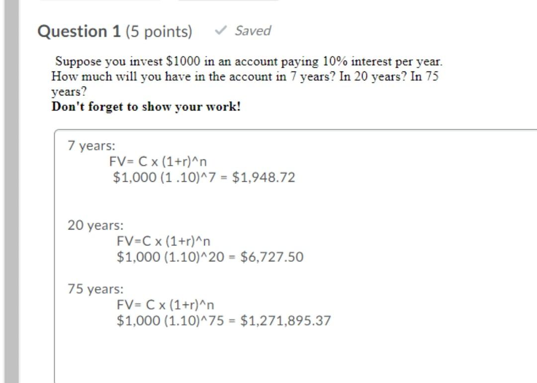 Solved Question 1 (5 Points) Saved Suppose You Invest $1000 | Chegg.com