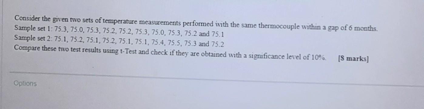 Solved Consider the given two sets of temperature | Chegg.com