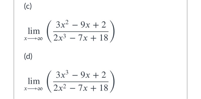 Solved find the following limits . if the answer is infinity | Chegg.com