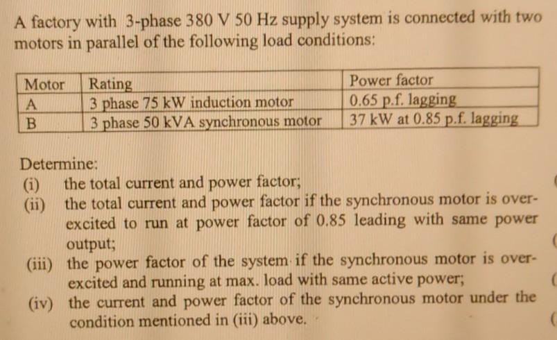 Solved A factory with 3-phase 380 V 50 Hz supply system is | Chegg.com
