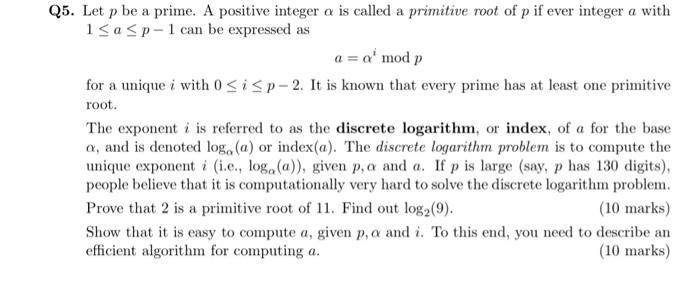 Solved Let p be a prime. A positive integer α is called a | Chegg.com