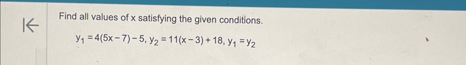 Solved Find all values of x ﻿satisfying the given | Chegg.com