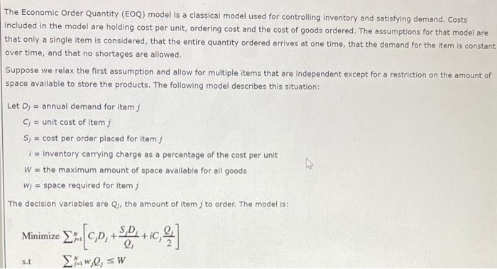Solved The Economic Order Quantity (EOQ) model is a | Chegg.com