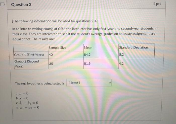 Solved D Question 2 1 Pts [The Following Information Will Be | Chegg.com