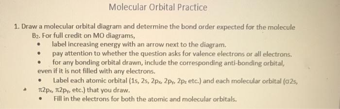 Solved Molecular Orbital Practice 1. Draw a molecular | Chegg.com
