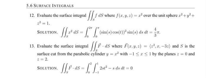 Solved 5.6 SURFACE INTEGRALS where f(x, y, z) = x2 over the | Chegg.com