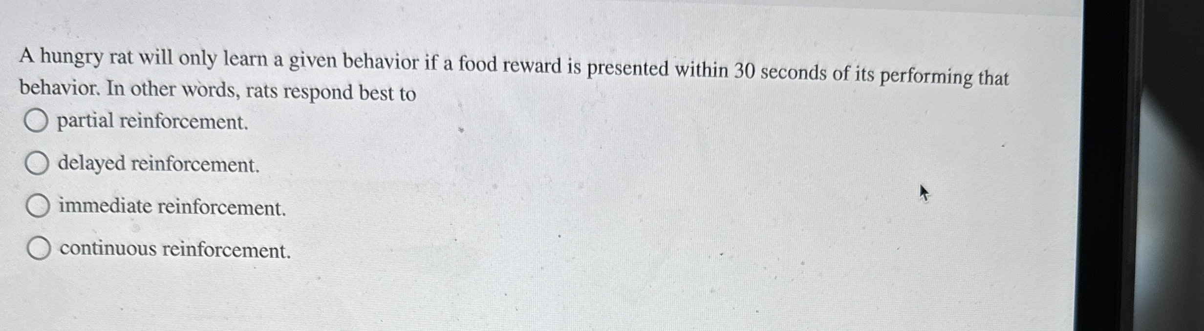 Solved A hungry rat will only learn a given behavior if a | Chegg.com