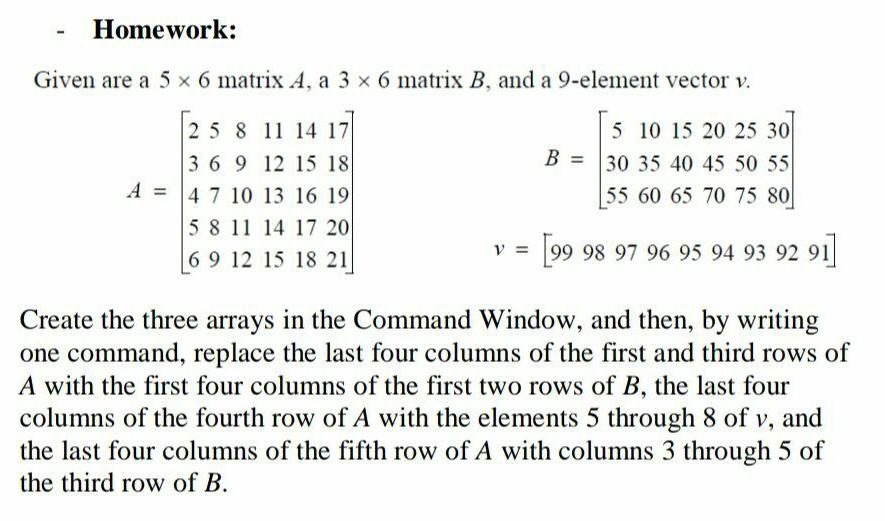 solved-homework-given-are-a-5-x-6-matrix-a-a-3-x-6-matrix-chegg