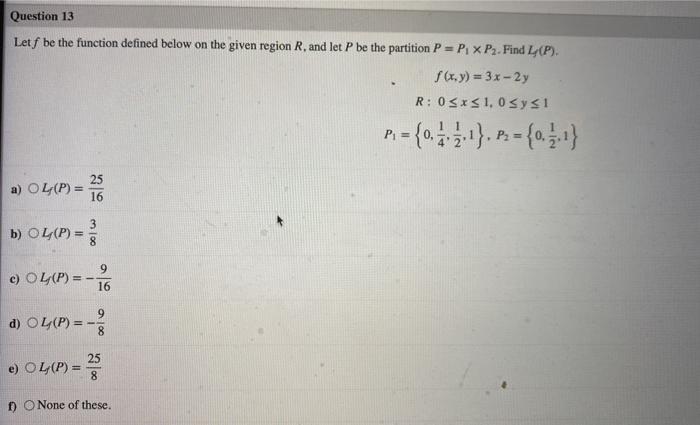 Question 13 Let F Be The Function Defined Below On Chegg Com