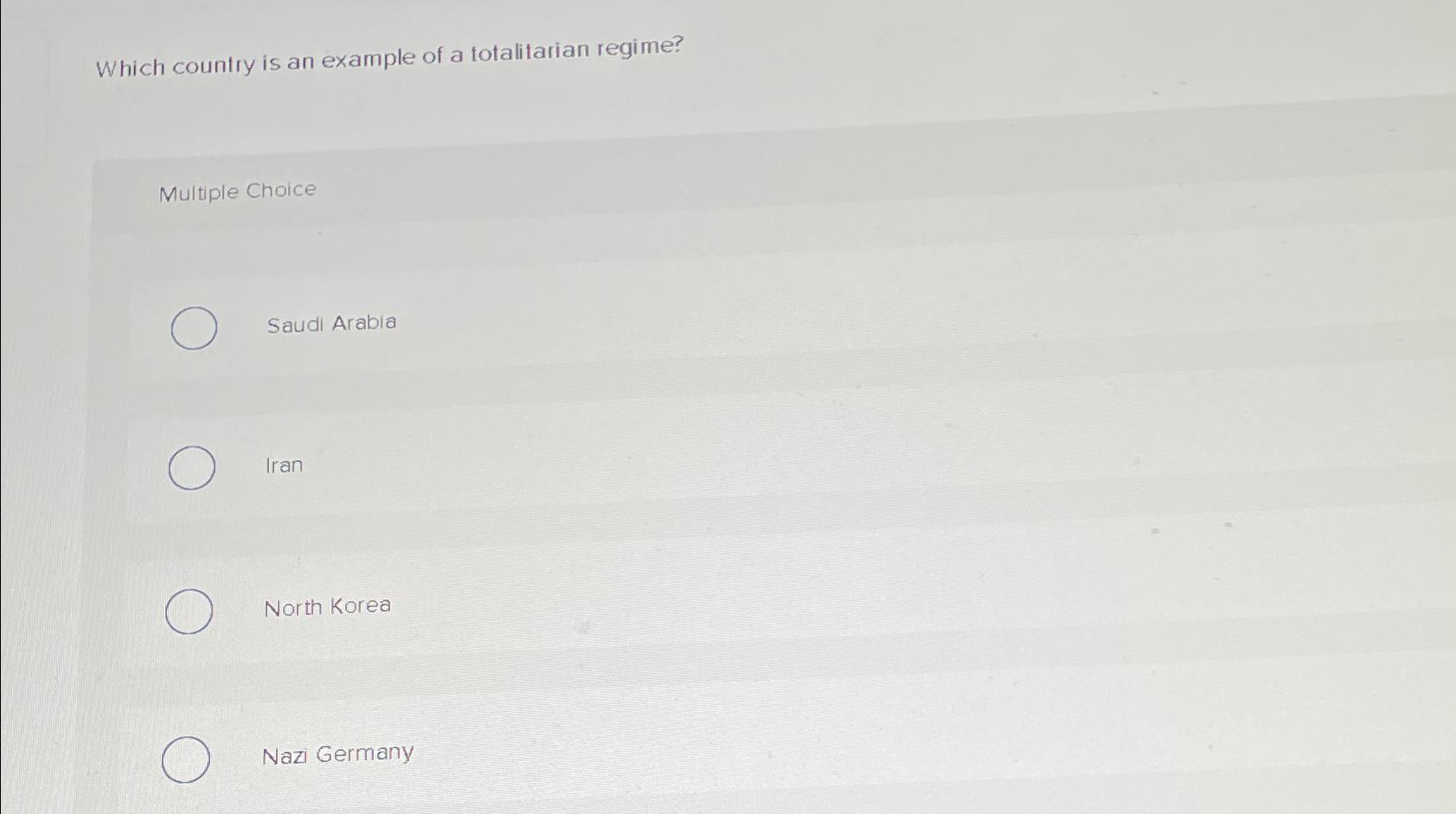 Solved Which country is an example of a totalitarian | Chegg.com