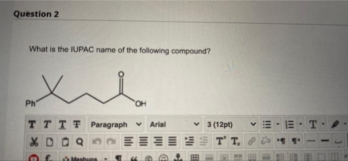 solved-question-2-what-is-the-iupac-name-of-the-following-chegg