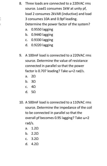 Solved 8. Three loads are connected to a 220VAC rms source. | Chegg.com