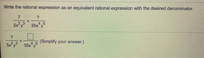 Solved Write the rational expression as an equivalent | Chegg.com