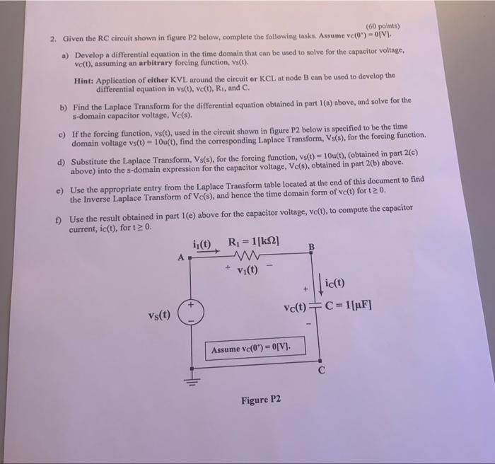 Solved 2. Given the RC circuit shown in figure P2 below, | Chegg.com