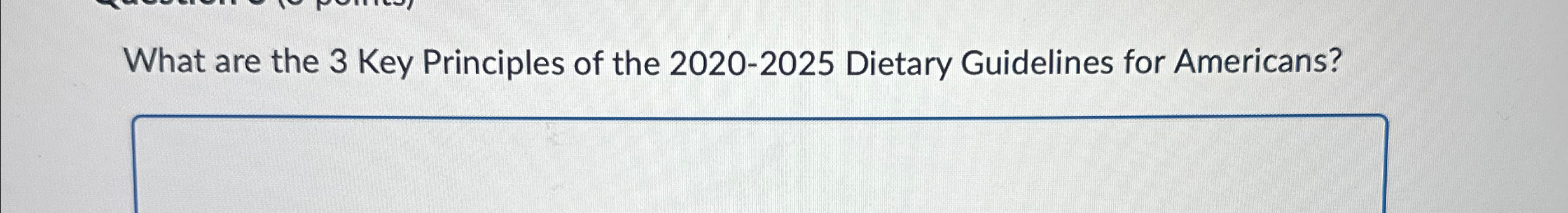Solved What are the 3 ﻿Key Principles of the 2020-2025 | Chegg.com