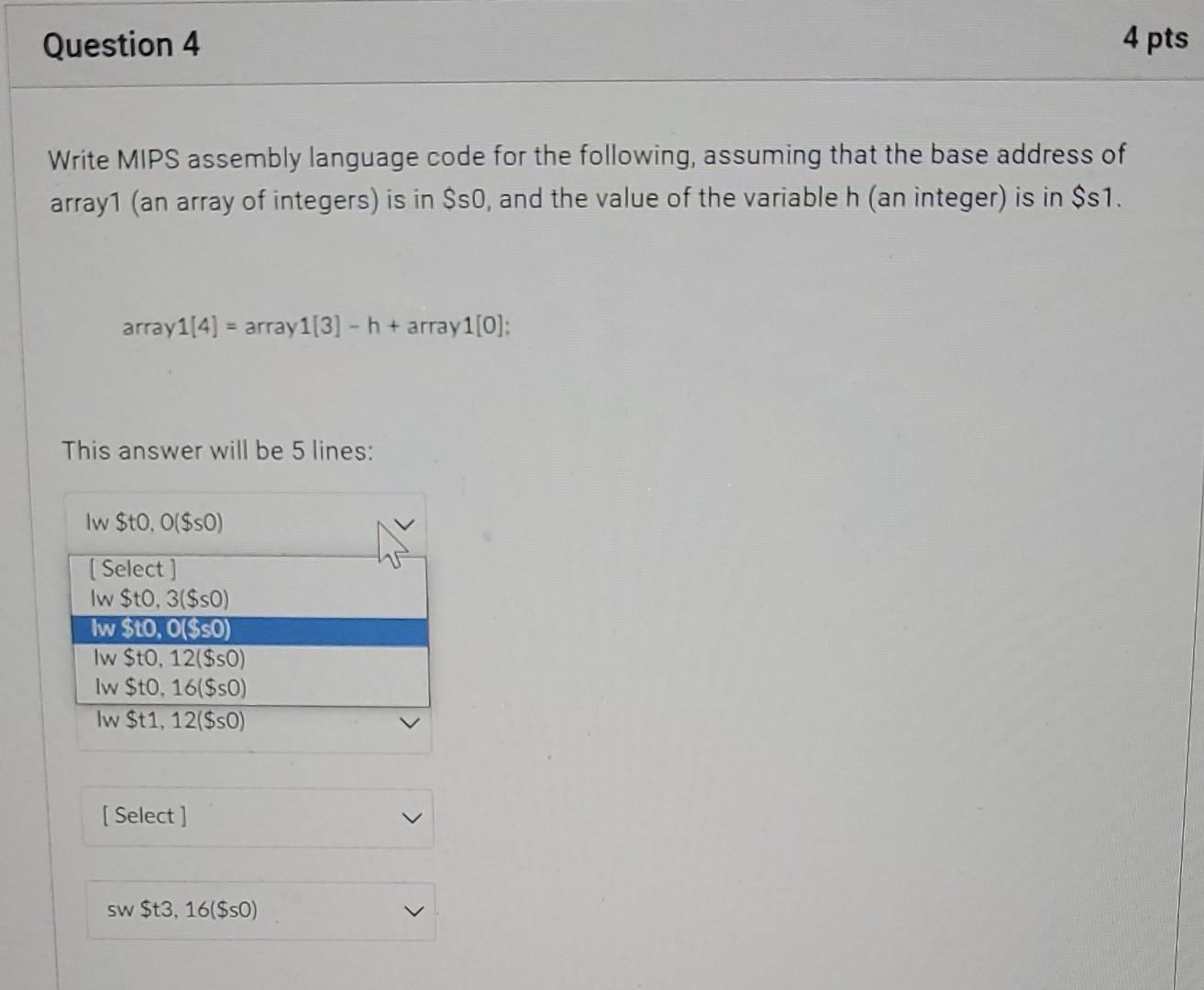 Solved Question 4 4 pts Write MIPS assembly language code | Chegg.com