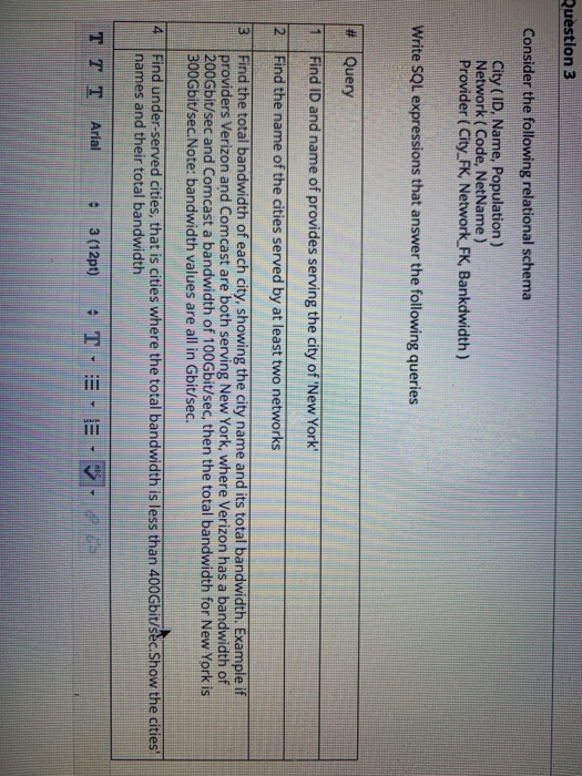 Solved Question 3 Consider The Following Relational Schema | Chegg.com