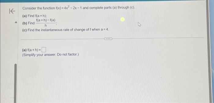 Solved Consider the function f(x)=4x2−2x−1 and complete | Chegg.com