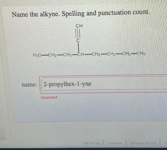 Solved Name The Alkyne Spelling And Punctuation Count Ch