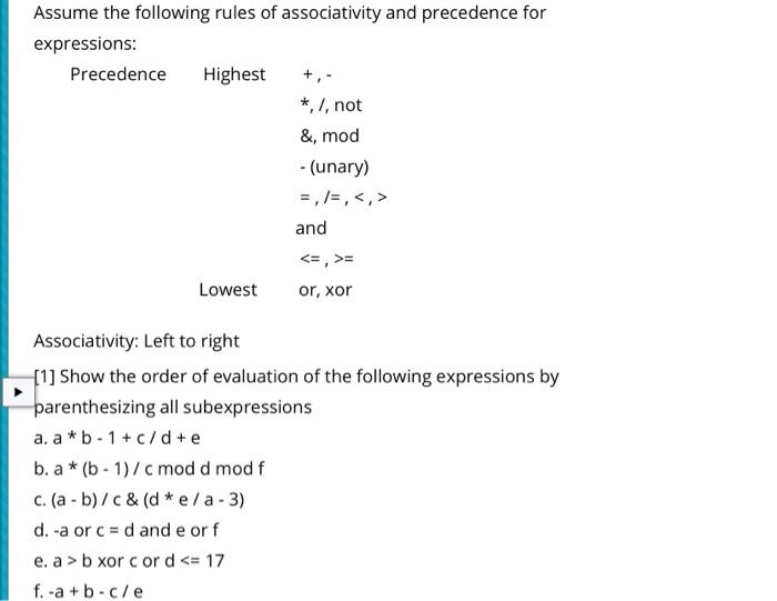 Assume the following rules of associativity and | Chegg.com