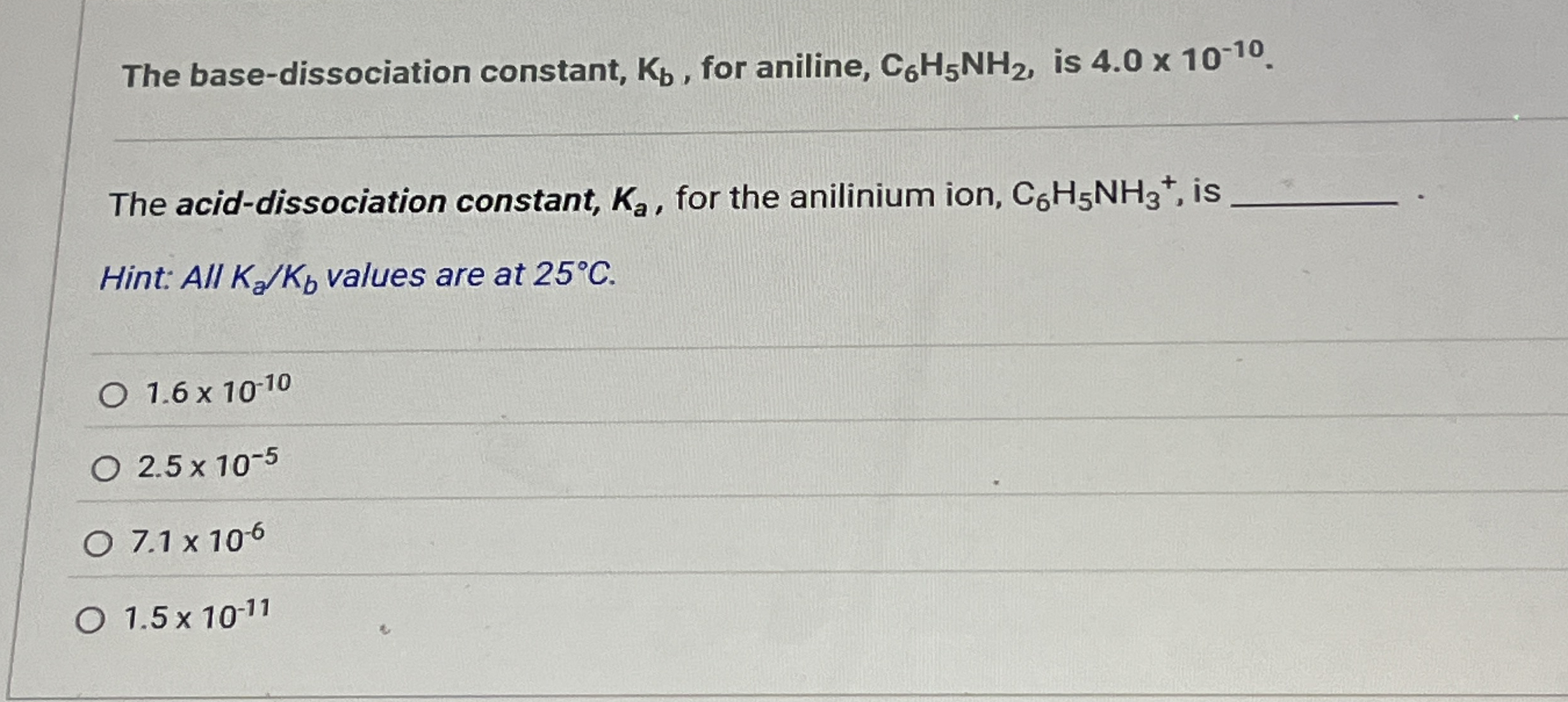 High Quality SOLUTION The base-dissociation constant, Kb, ﻿for aniline ...