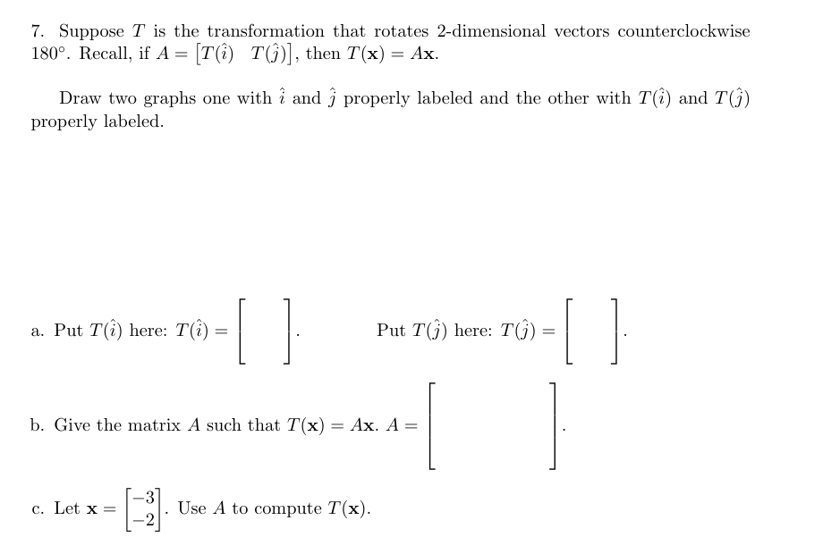 Solved Suppose T is ﻿the transformation that rotates | Chegg.com