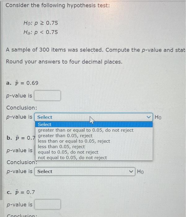 Solved Consider the following hypothesis test: | Chegg.com
