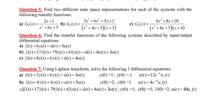 Question 5 Find Two Different State Space Chegg Com