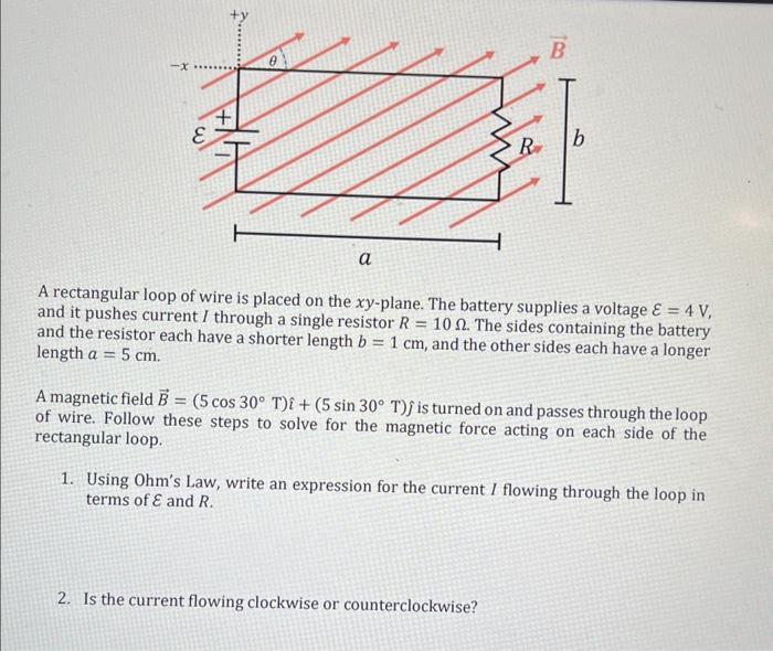 Solved A rectangular loop of wire is placed on the xy-plane. | Chegg.com