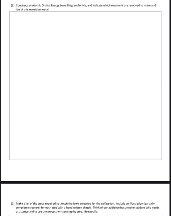 Solved (1) Construct an Atomic Orbital Energy Level Diagram | Chegg.com