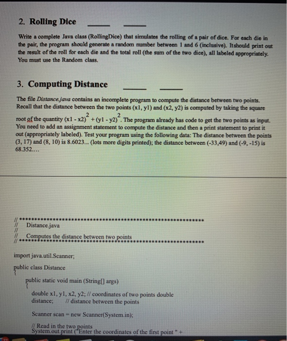 Solved 2. Rolling Dice Write a complete Java class (Rolling
