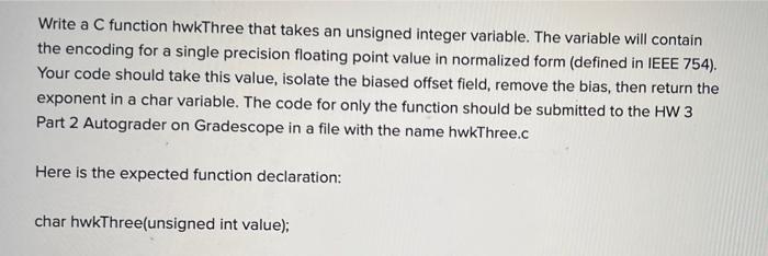 Solved Write a C function hwkThree that takes an unsigned | Chegg.com