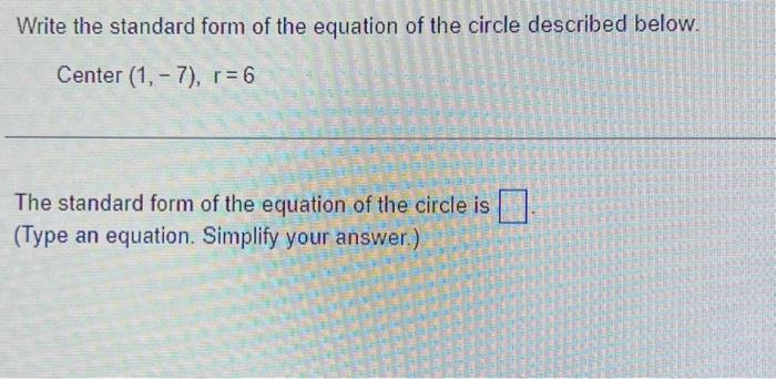 Solved Write the standard form of the equation of the circle | Chegg.com