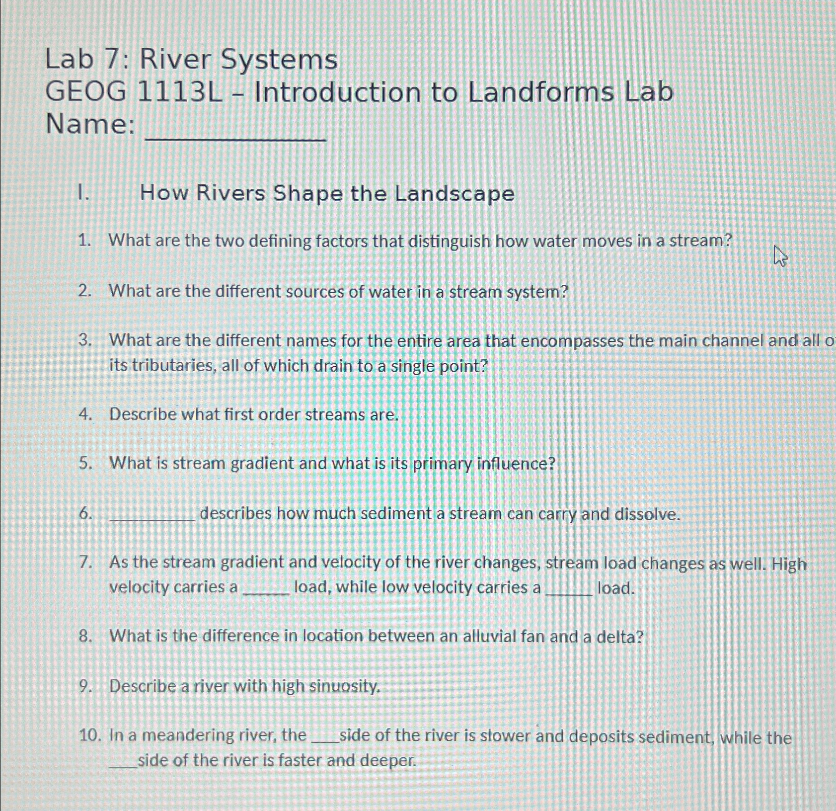 Solved Lab 7: River SystemsGEOG 1113 ﻿L - ﻿Introduction to | Chegg.com