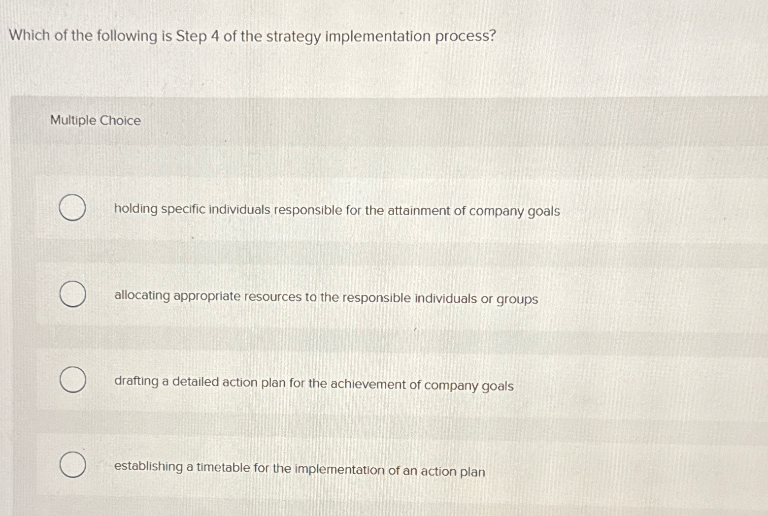 Solved Which of the following is Step 4 ﻿of the strategy | Chegg.com