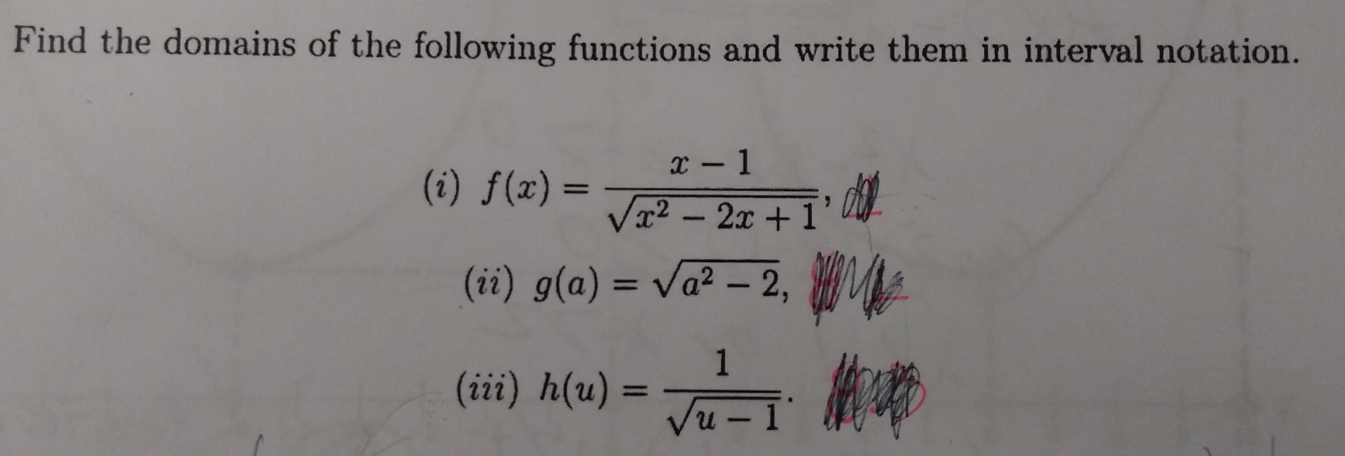 Solved Find the domains of the following functions and write | Chegg.com