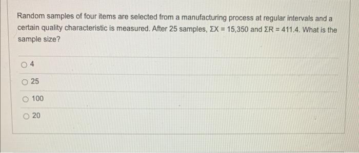 Solved Random samples of four items are selected from a | Chegg.com