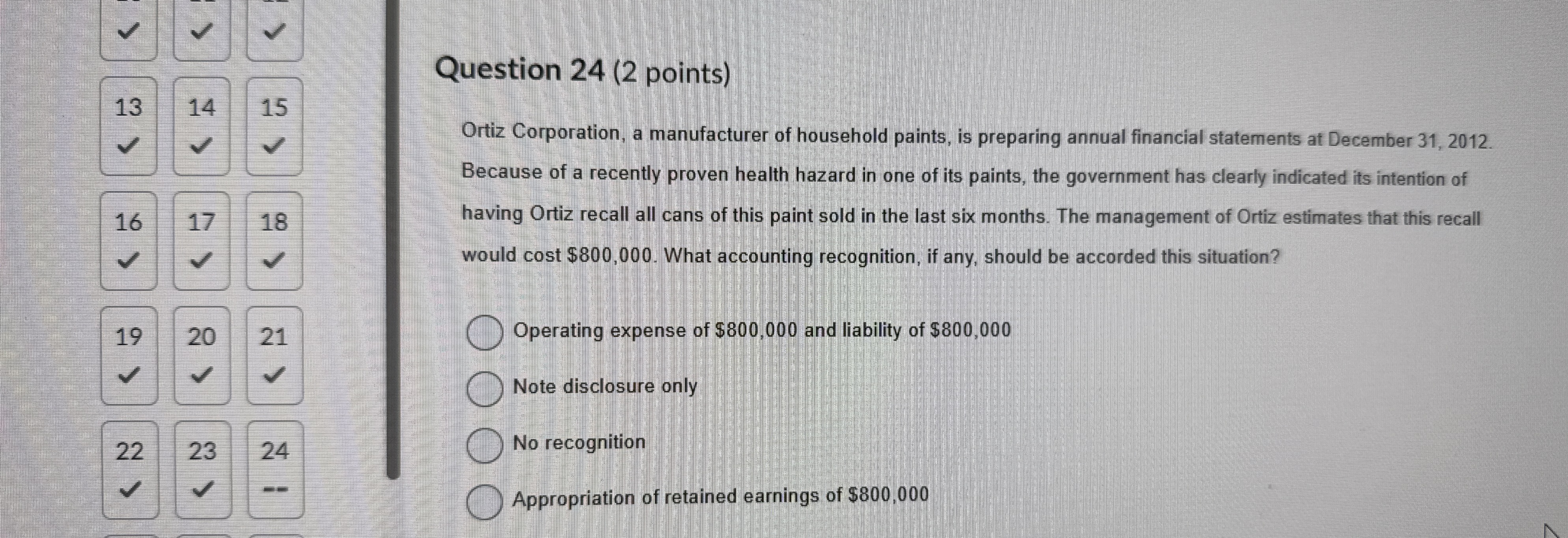 Solved Question 24 (2 ﻿points)131415161718192021222324Ortiz | Chegg.com