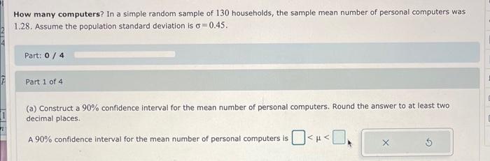 Solved How many computers? In a simple random sample of 130 | Chegg.com