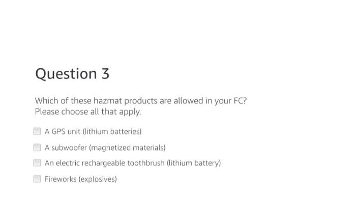 Question 3 Which of these hazmat products are allowed | Chegg.com