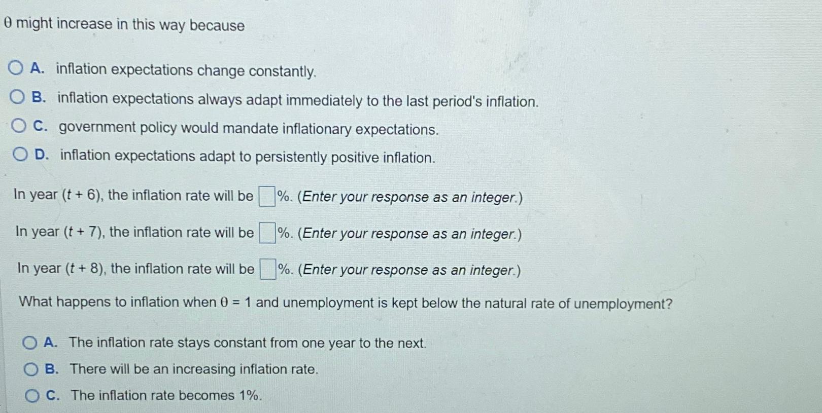 Solved θ ﻿might increase in this way becauseA. ﻿inflation | Chegg.com