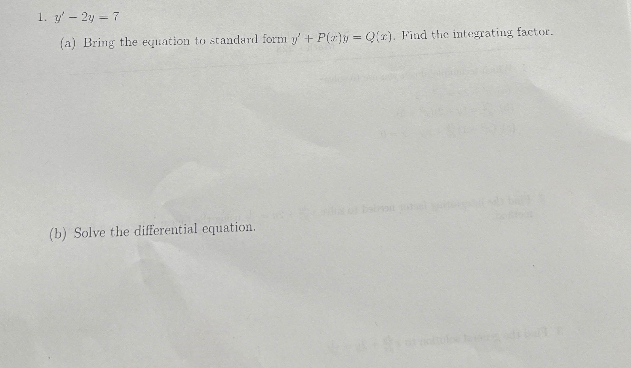 Solved y'2y=7(a) ﻿Bring the equation to standard form