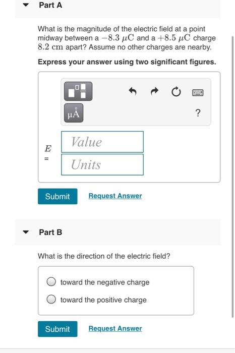 Solved Part A What is the magnitude of the electric field at | Chegg.com