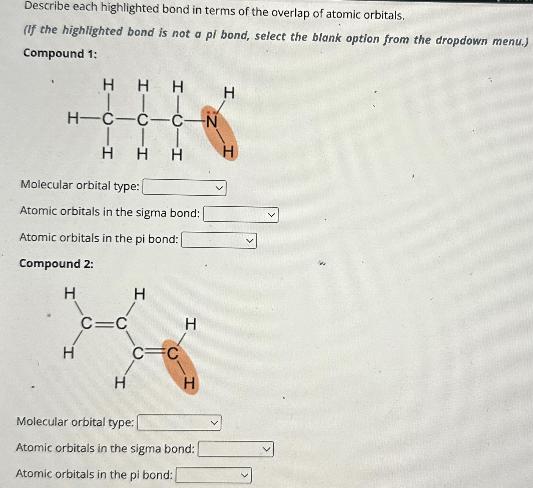Solved Describe each highlighted bond in terms of the | Chegg.com