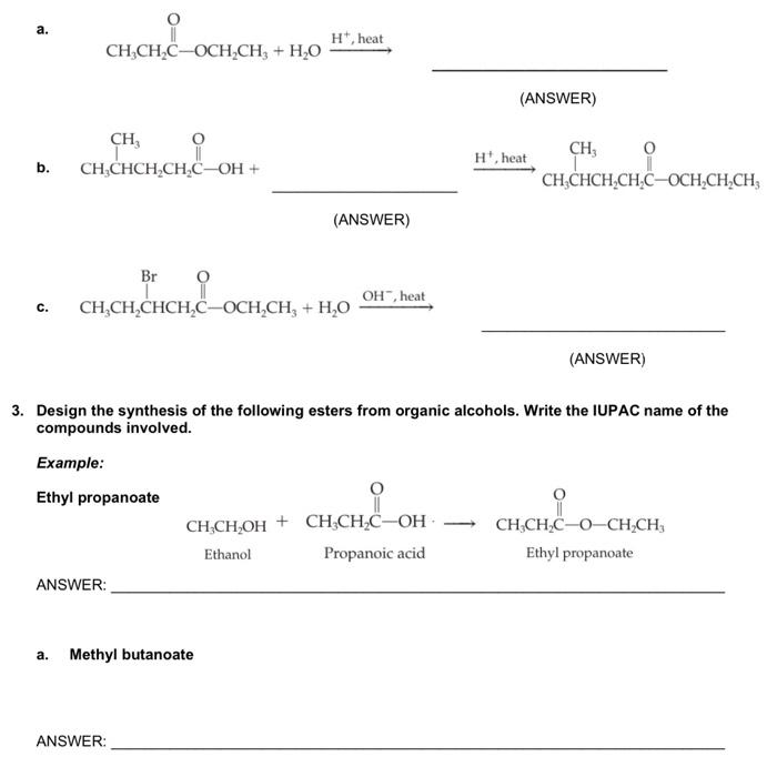 Solved 1. Write an equation showing the esterification