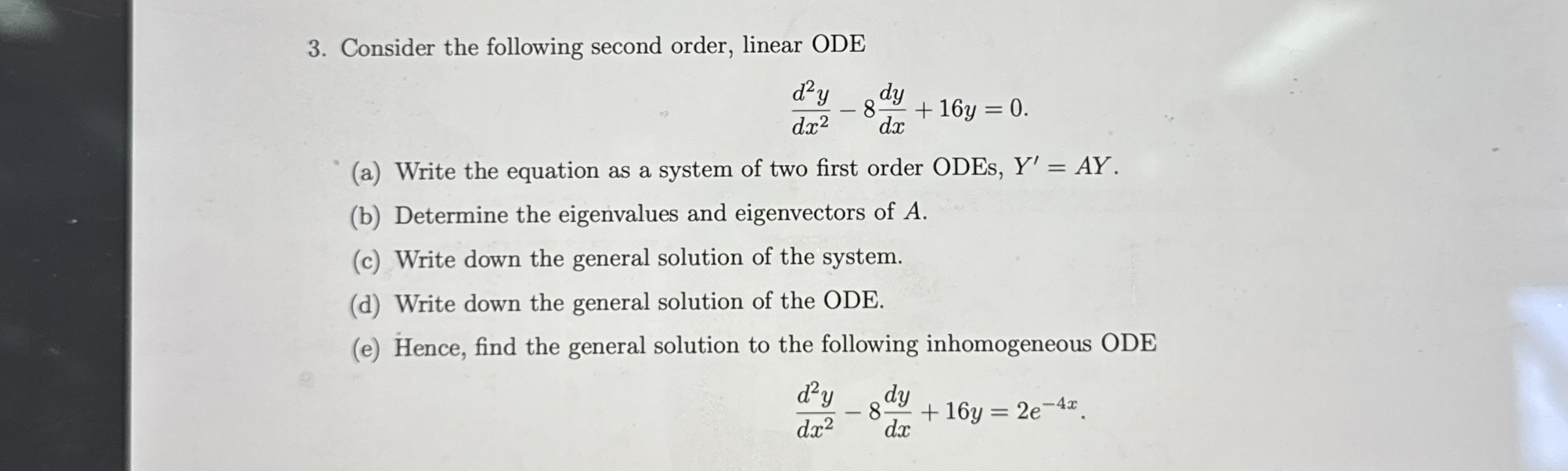 Solved Consider the following second order, linear | Chegg.com