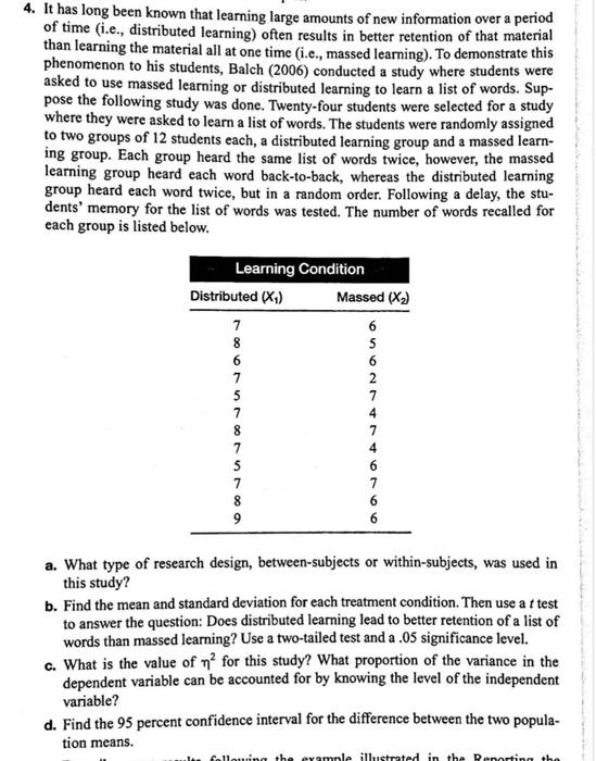 Solved 4. It has long been known that learning large amounts | Chegg.com