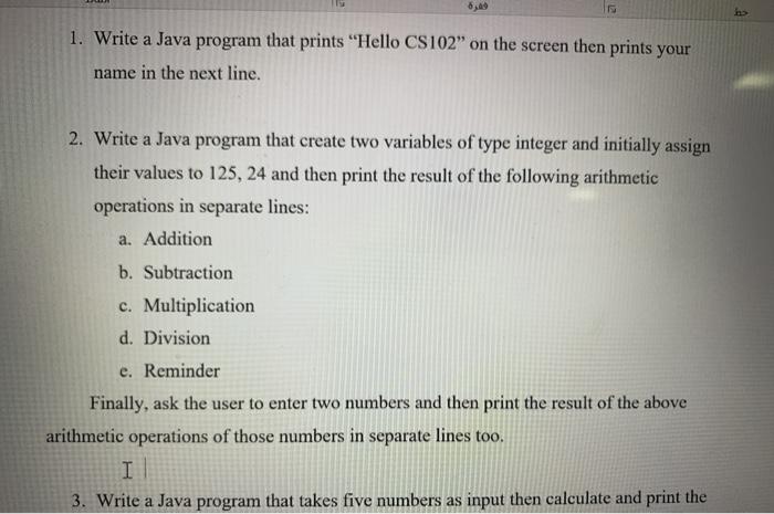 فمرة 1 Write A Java Program That Prints Hello Chegg Com